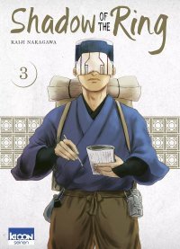 Shadow of the ring T. 3 - Par Kaiji Nakagawa - Ki-oon