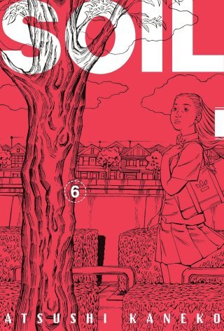 Soil T6 - Par Atsushi Kaneko - Ankama Editions