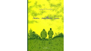 Mon meilleur ami – Par Gabriel Dumoulin – Ego comme X