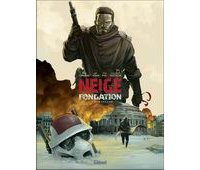 Neige Fondation, T2 : L'Écharneur - Par Adam, Convard, Poli & Hostache - Glénat