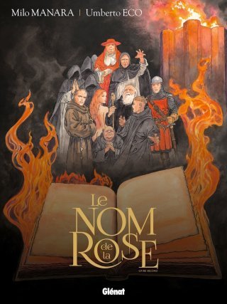Le Nom de la Rose, le chef-d'œuvre d'Umberto Eco magnifié par Milo Manara