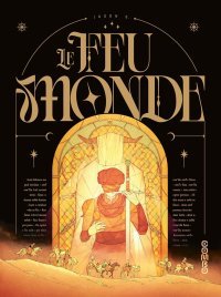Le Feu monde - Par Jason S. - Ed. Dargaud