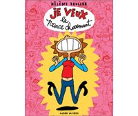 Je veux le prince charmant - par Hélène Bruller - Albin Michel