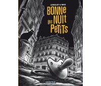 Bonne nuit les petits - Par Lenglet & Mau - Casterman