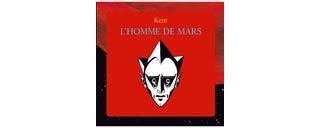 L'Homme de Mars, un concept-album d'une rare originalité
