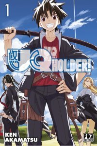 UQ Holder ! T1 et T2 - Par Ken Akamatsu (Trad. Fédoua Lamodière) - Pika Édition