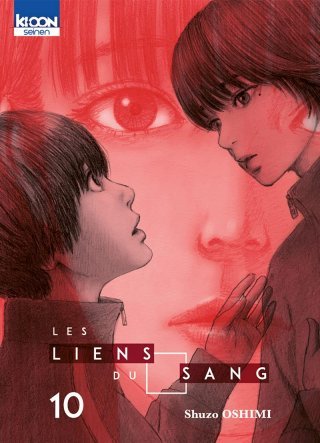 Les Liens du sang T. 10 - Par Shuzo Oshimi - Ki-oon