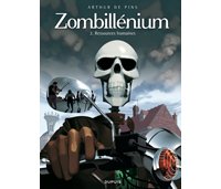 Zombillénium - T2 : "Ressources humaines" - Par Arthur de Pins - Dupuis 