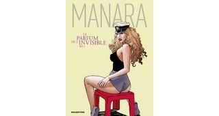 Le Parfum de l'invisible T1 - Par Manara - Drugstore