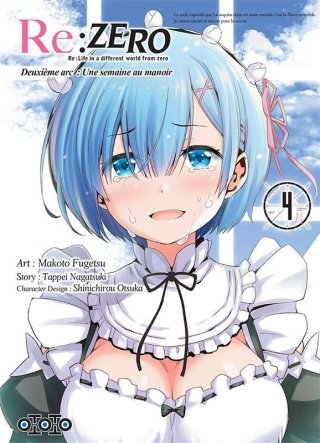Re : Zero - Deuxième arc T3 & T4 - Par Tappei Nagatsuki & Makoto Fugetsu - Ototo
