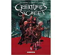 Créatures Sacrées T. 1 - Par Pablo Raimondi & Klaus Janson - Delcourt Comics