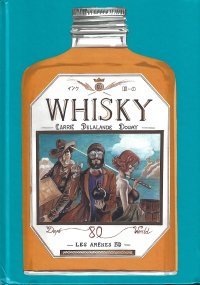 Arnaud Delalande & Stéphane Carrié ("Whisky") : « Nous voulions rester déjantés mais sérieux, comme le whisky ! » 
