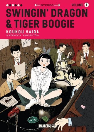Swingin' Dragon & Tiger Boogie, T.1 - Par Koukou Haida - Mangetsu