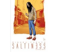 Saltiness T1 & T2 - Par Minoru Furuya - Akata