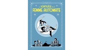 Freaks, automate et schizophrénie : les Éditions Tanibis cultivent le trouble