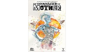 War Mother - Par Fred Van Lente - Stephen Segovia & Tomas Giorello - Bliss Comics