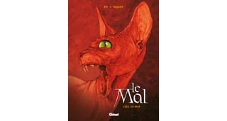 Le Mal, T1 : l'oeil du mur - Py et Houot -Glénat