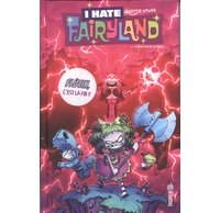 I Hate Fairyland T. 4 - Par Skottie Young - Urban Comics