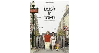 Back in town T1 – Par Baraou & Hubesch – Dargaud