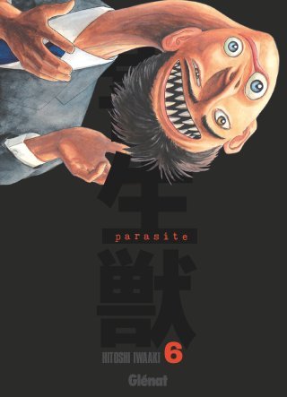 Parasite édition originale T. 6 - Par Hitoshi Iwaaki - Glénat
