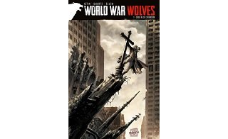 Combattre le mal par le mal : troisième séance avec "World War Wolves"