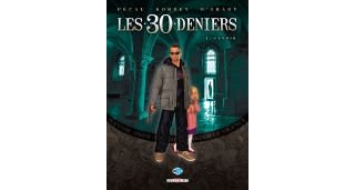 Pécau, Kordey & O'Grady, le trio de choc de "L'Histoire secrète" se relance avec "Les 30 Deniers"