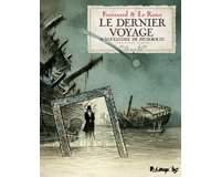 Le dernier voyage d'Alexandre de Humboldt T1 – Par Froissard & Le Roux – Futuropolis