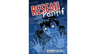 Réseau Positif : une BD pour la prévention du Sida