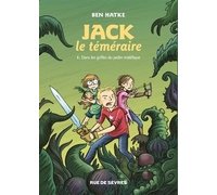 Jack le téméraire - Par Ben Hatke - Rue de Sèvres