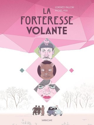 La Forteresse Volante : une uchronie sur la déchéance de l'Humanité