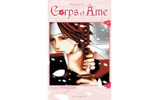 Corps et âme, T1 - Par Aya Kanno - Delcourt