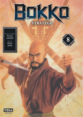 Bokko - Stratège T.8 - Par Sentaro Kubota & Hideki Mori - D'après l'œuvre originale de Kenichi Sakemi - Ed. Vega Dupuis
