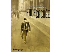 Face cachée T1 - Par O. Martin & S. Runberg - Futuropolis