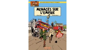 Les aventures de Philip et Francis - Menaces sur l'empire - par Veys & Barral - Dargaud