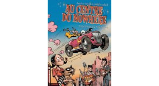 Au Centre du Nowhere - T3 : Quand la Ville Somnole - Par Cornette & Constant - Lombard
