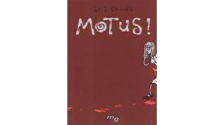 "Motus !" par Leif Tande - Editions Mécanique Générale