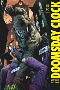 Doomsday Clock - Par Geoff Johns & Gary Frank - Urban Comics