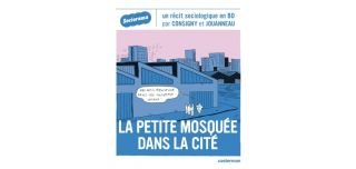 La Petite Mosquée dans la cité - Par Consigny & Jouanneau - Ed. Casterman