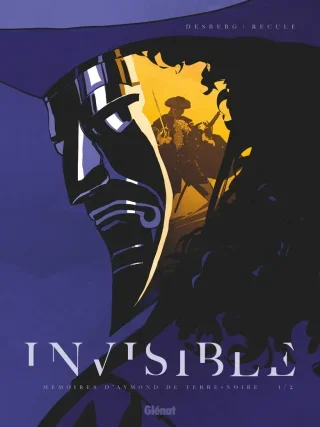 Invisible : la guerre de Sept ans dans les yeux d'un espion