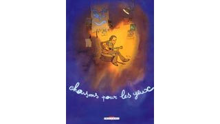 Les chansons de Jean-Jacques Goldman en bandes dessinées