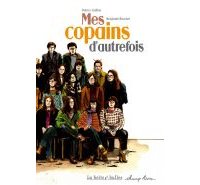 Mes copains d'autrefois - Par Patrice Guillon & Benjamin Bouchet - la boîte à bulles