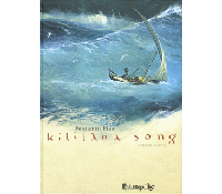 Kililana Song T2 – Par Benjamin Flao – Futuropolis 