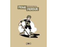 Peine perdue - Catherine Doherty - Editions çà et là