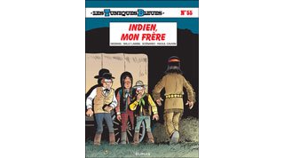 Les Tuniques Bleues N°55 : Indien, mon frère – Par Raoul Cauvin & Willy Lambil – Dupuis