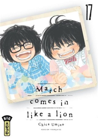 March Comes in Like a Lion T. 17 - Par Chica Umino - Kana