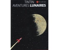 Tintin célèbre les 40 ans des premiers pas de l'homme sur la Lune