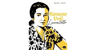 Simone Veil, une immortelle qui entre au Panthéon comme dans la bande dessinée