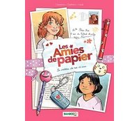 Les Amies de papier - Par Cazenove, Chabbert et Cécile - Editions Bamboo