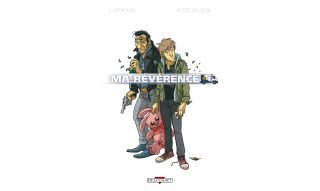 Ma Révérence - Par Lupano & Rodguen - Delcourt
