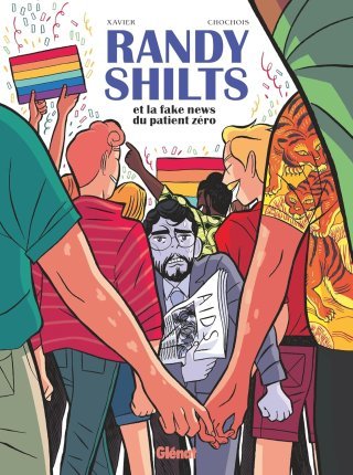 Randy Shilts : un journaliste à la poursuite du patient zéro